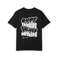 T-Shirt - Overthinking Solves Nothing