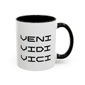 Coffee Mug - Veni Vidi Vici